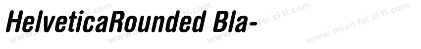 HelveticaRounded Bla字体转换